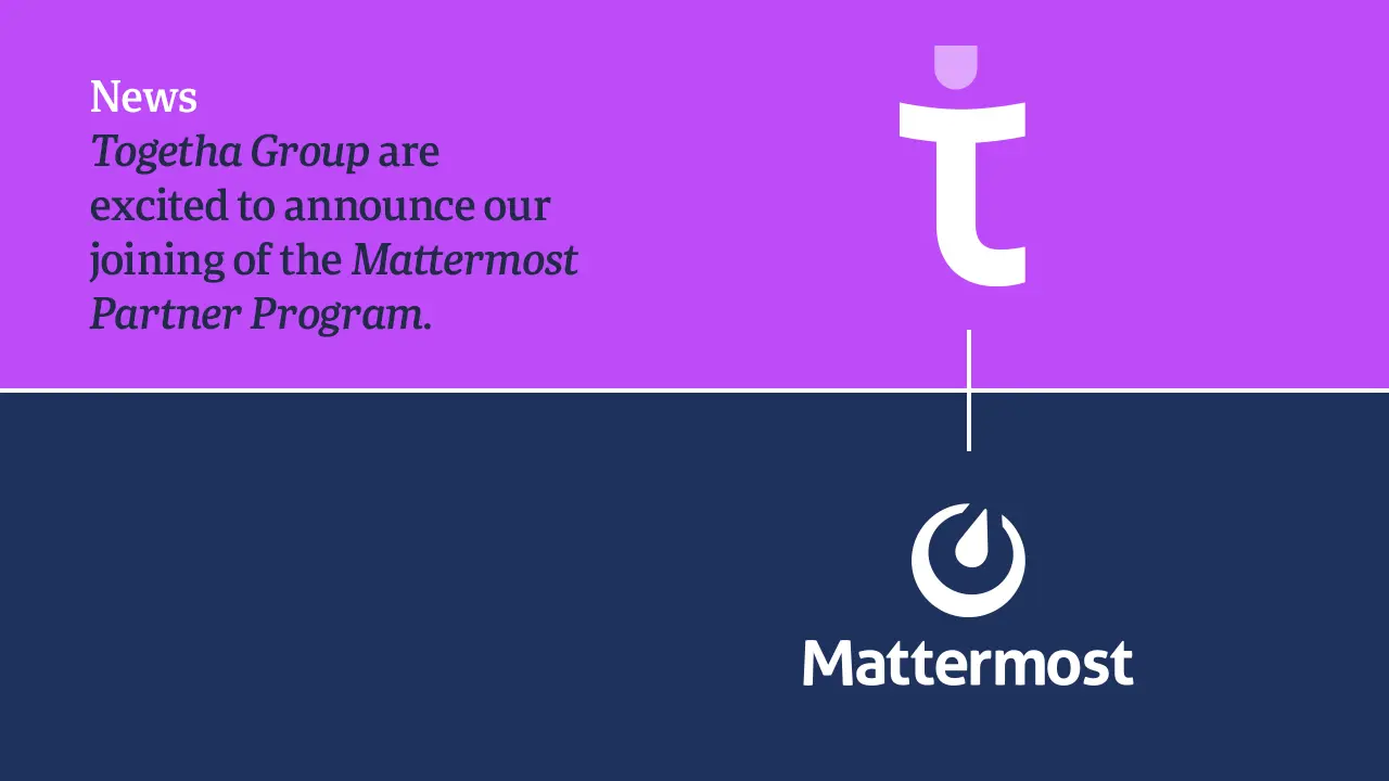 Togetha Group Joins the Mattermost Partner Program